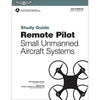 Remote Pilots UAS Study Guide,8082-22