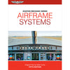 Aviation Mechanic Series: Airframe Systems | Fifth Edition, Softcover,AM-SYS5