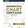 Aeronautical Chart User's Guide | 16th Edition, Softcover,CUG-16