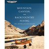 Mountain, Canyon, and Backcountry Flying | Softcover,MOUNTAIN