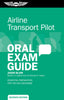 Airline Transport Pilot Oral Exam Guide, Seventh Edition | Softcover,OEG-ATP7